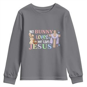 Funny Christian Easter Youth Sweatshirt No Bunny Loves Me Like Jesus TS10 Charcoal Print Your Wear