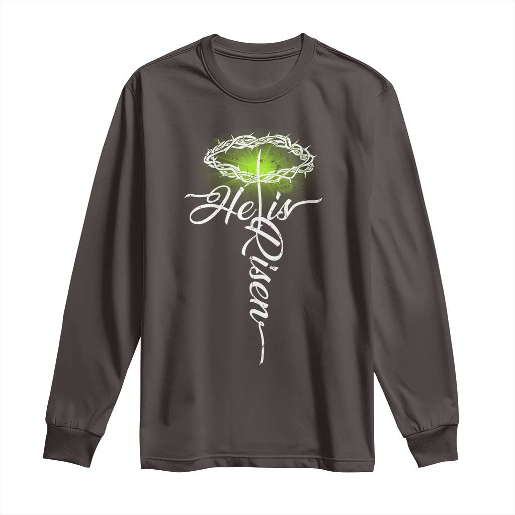 He Is Risen Long Sleeve Shirt Cross Jesus Religious Easter TS10 Dark Chocolate Print Your Wear