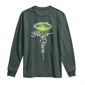 He Is Risen Long Sleeve Shirt Cross Jesus Religious Easter TS10 Dark Forest Green Print Your Wear