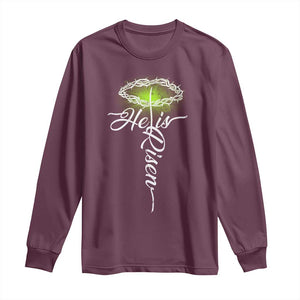 He Is Risen Long Sleeve Shirt Cross Jesus Religious Easter TS10 Maroon Print Your Wear