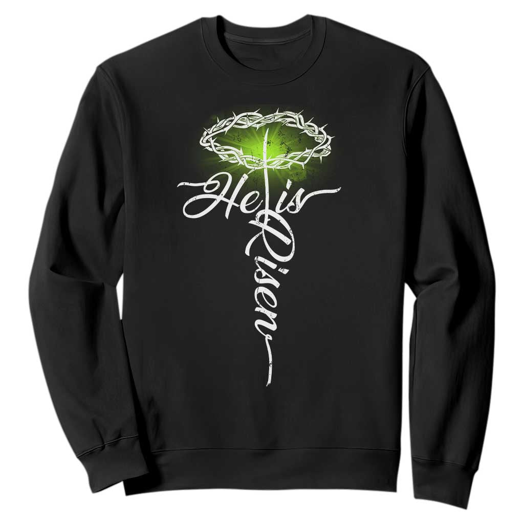He Is Risen Sweatshirt Cross Jesus Religious Easter TS10 Black Print Your Wear