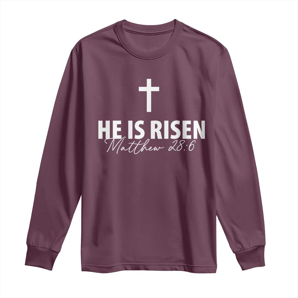 He Is Risen Long Sleeve Shirt Cross Christian Minimal Religious Easter Day TS10 Maroon Print Your Wear