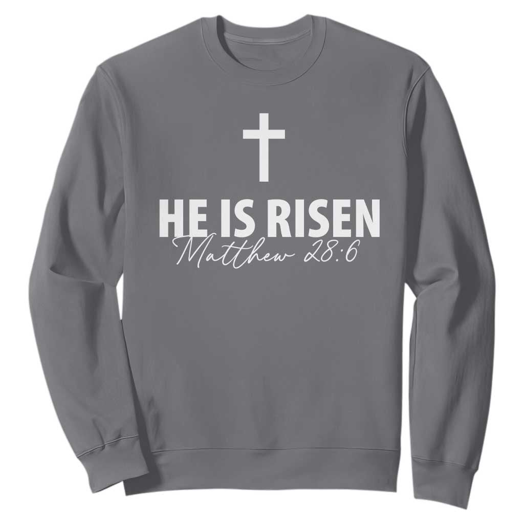 He Is Risen Sweatshirt Cross Christian Minimal Religious Easter Day TS10 Charcoal Print Your Wear