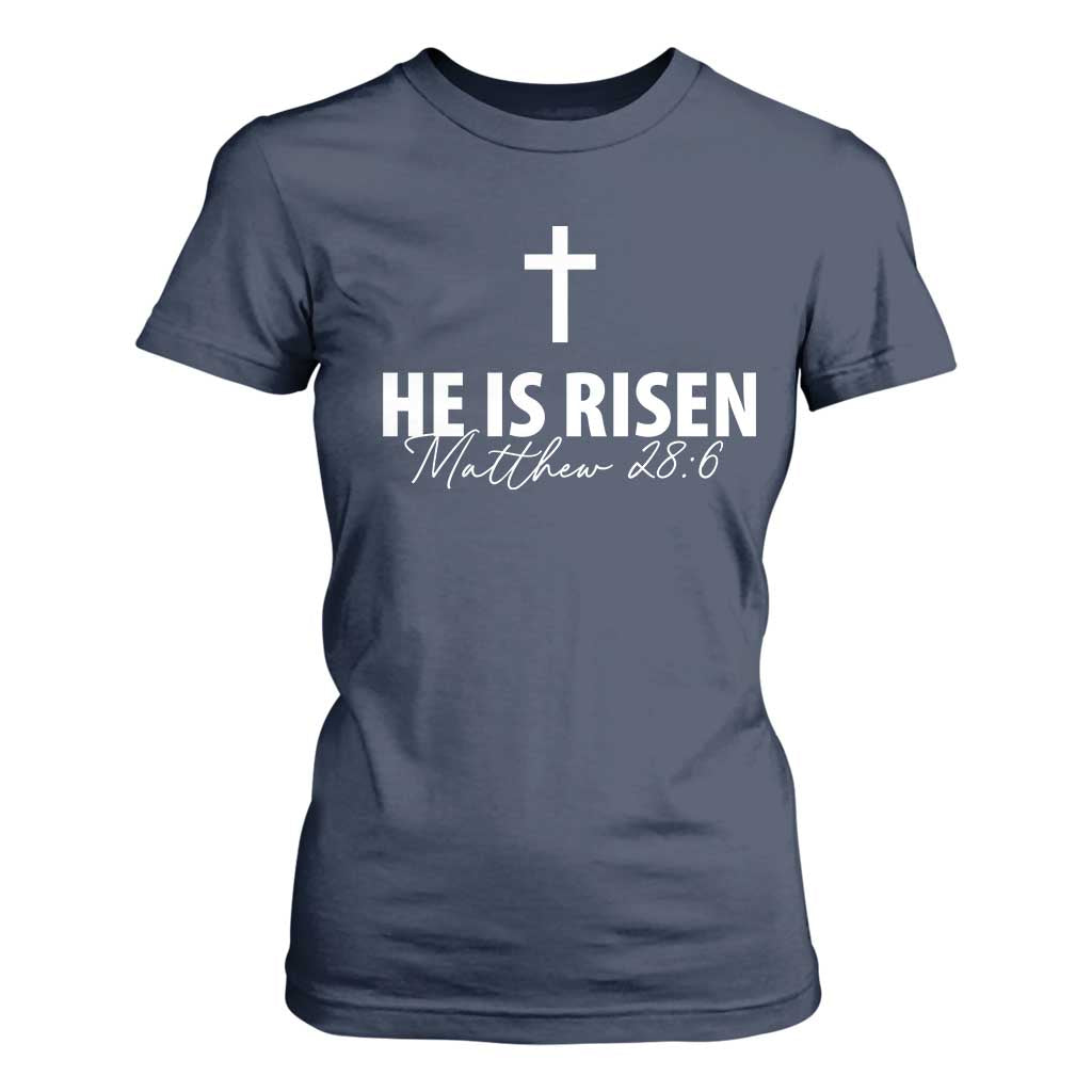 He Is Risen T Shirt For Women Cross Christian Minimal Religious Easter Day TS10 Navy Print Your Wear