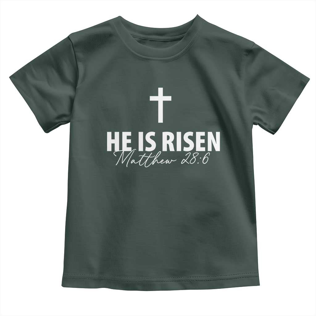 He Is Risen Toddler T Shirt Cross Christian Minimal Religious Easter Day TS10 Dark Forest Green Print Your Wear