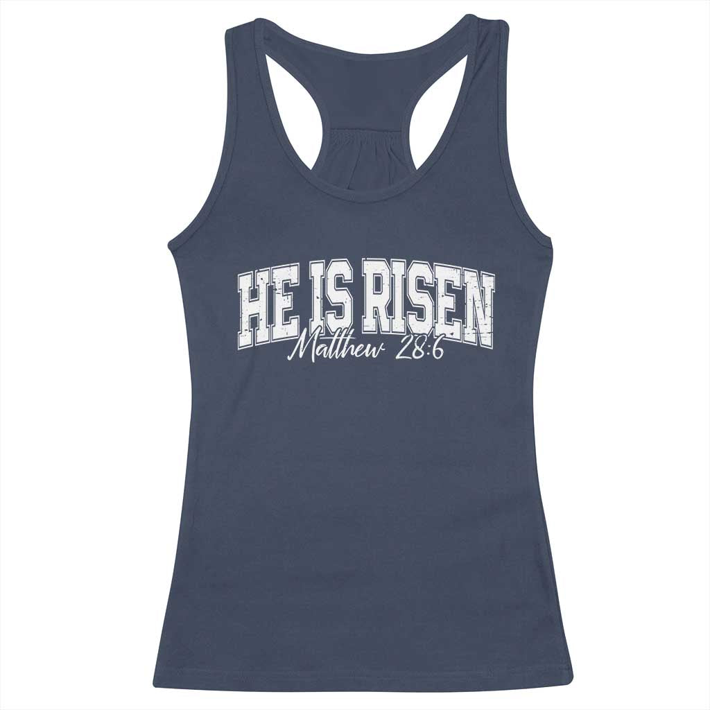 He Is Risen Racerback Tank Top Easter Day Christian Jesus Religious Gift TS10 Navy Print Your Wear