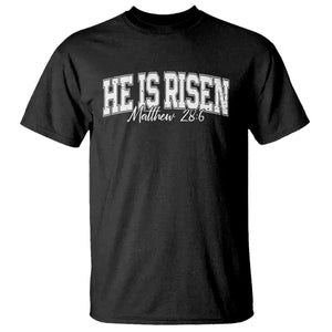 He Is Risen T Shirt Easter Day Christian Jesus Religious Gift TS10 Black Print Your Wear