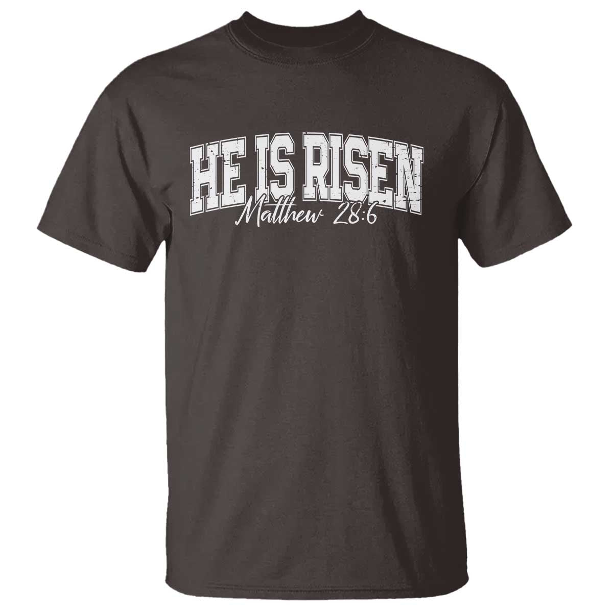He Is Risen T Shirt Easter Day Christian Jesus Religious Gift TS10 Dark Chocolate Print Your Wear