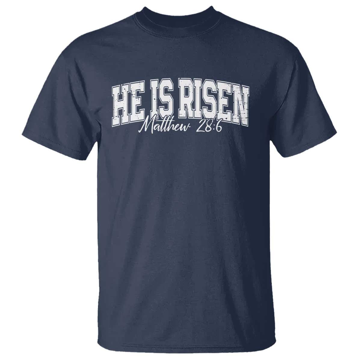 He Is Risen T Shirt Easter Day Christian Jesus Religious Gift TS10 Navy Print Your Wear