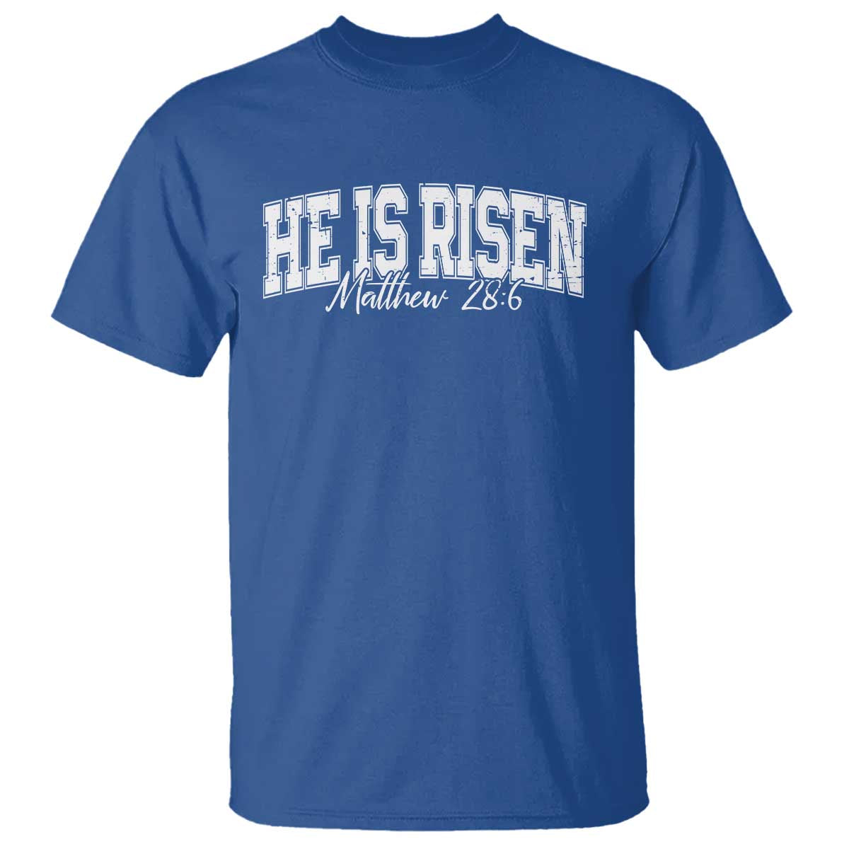 He Is Risen T Shirt Easter Day Christian Jesus Religious Gift TS10 Royal Blue Print Your Wear