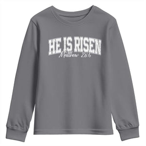 He Is Risen Youth Sweatshirt Easter Day Christian Jesus Religious Gift TS10 Charcoal Print Your Wear