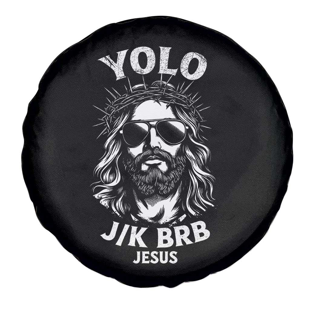 Yolo Jk BRB Jesus Spare Tire Cover Funny Easter Ressurection Christians TS10 Print Your Wear