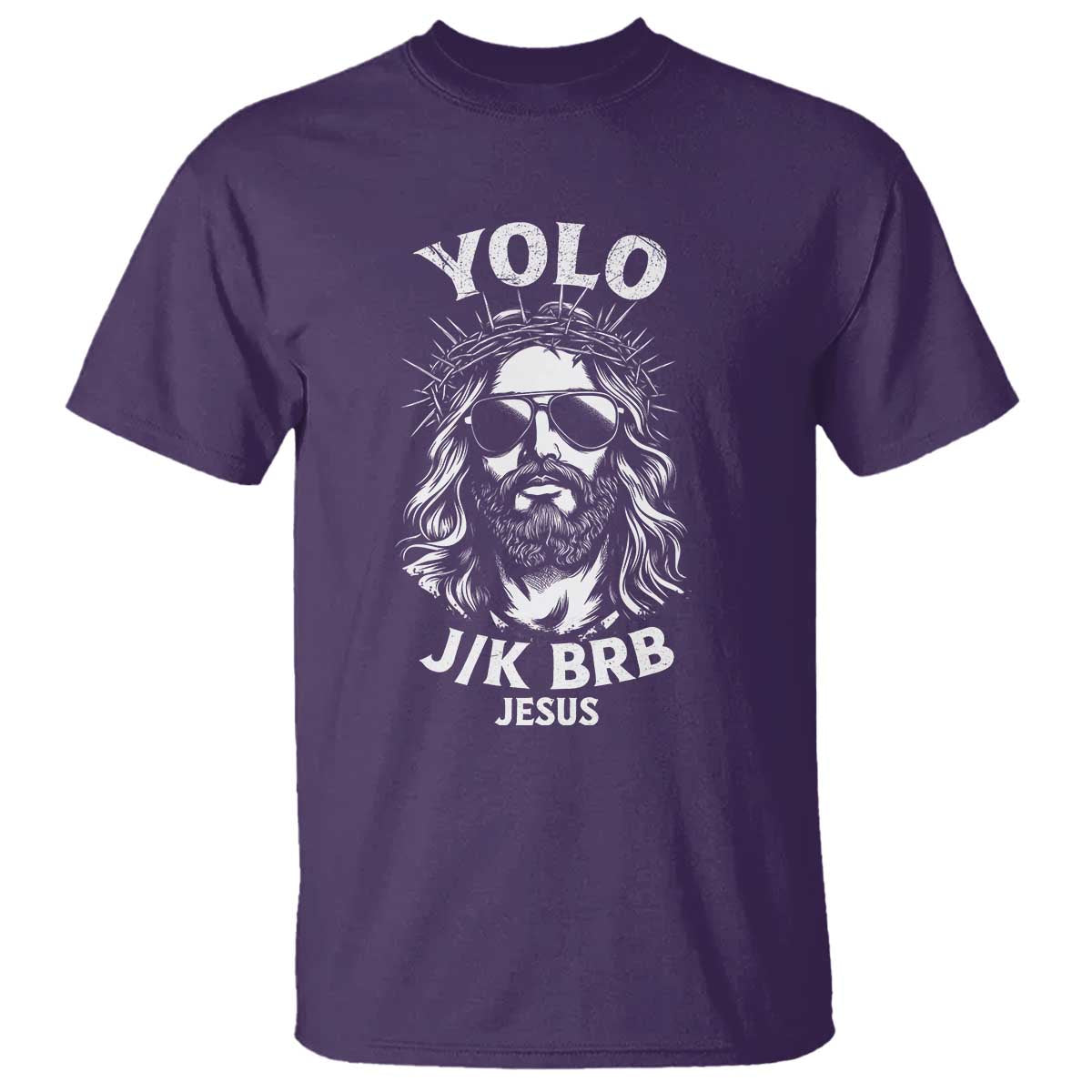 Yolo Jk BRB Jesus T Shirt - Funny Easter Resurrection Christian Humor Tee TS10 Purple Print Your Wear