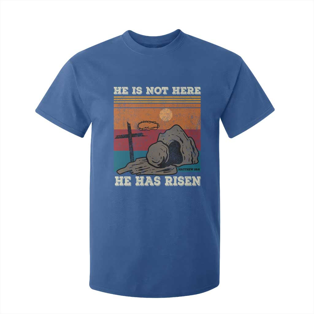 Jesus He is Risen T Shirt For Kid Matthew 28:6 Vintage Christian Easter TS10 Royal Blue Print Your Wear