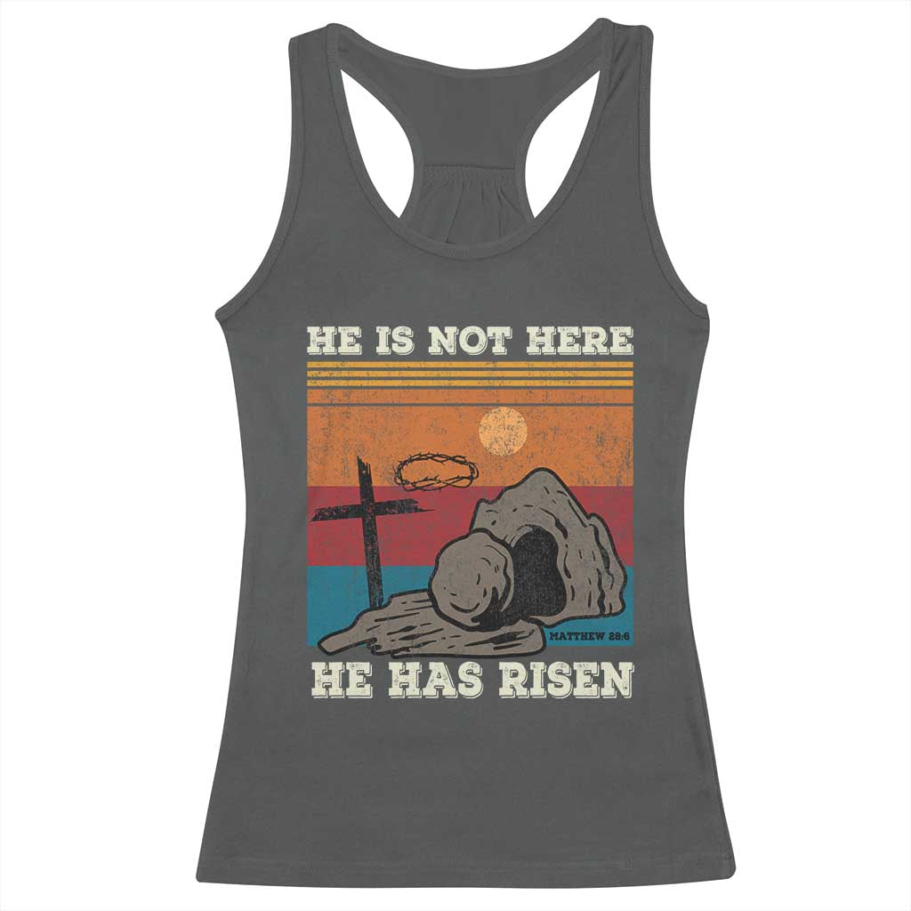 Jesus He is Risen Racerback Tank Top Matthew 28:6 Vintage Christian Easter TS10 Dark Heather Print Your Wear