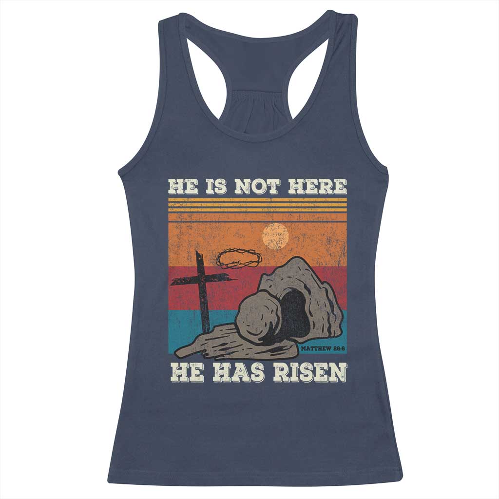 Jesus He is Risen Racerback Tank Top Matthew 28:6 Vintage Christian Easter TS10 Navy Print Your Wear