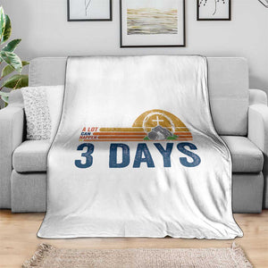 Easter A Lot Can Happen in 3 Days Throw Blanket Retro Religious Easter Christian TS10 Print Your Wear
