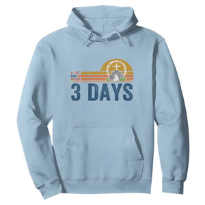 Easter A Lot Can Happen in 3 Days Hoodie Retro Religious Easter Christian TS10 Light Blue Print Your Wear