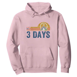 Easter A Lot Can Happen in 3 Days Hoodie Retro Religious Easter Christian TS10 Light Pink Print Your Wear