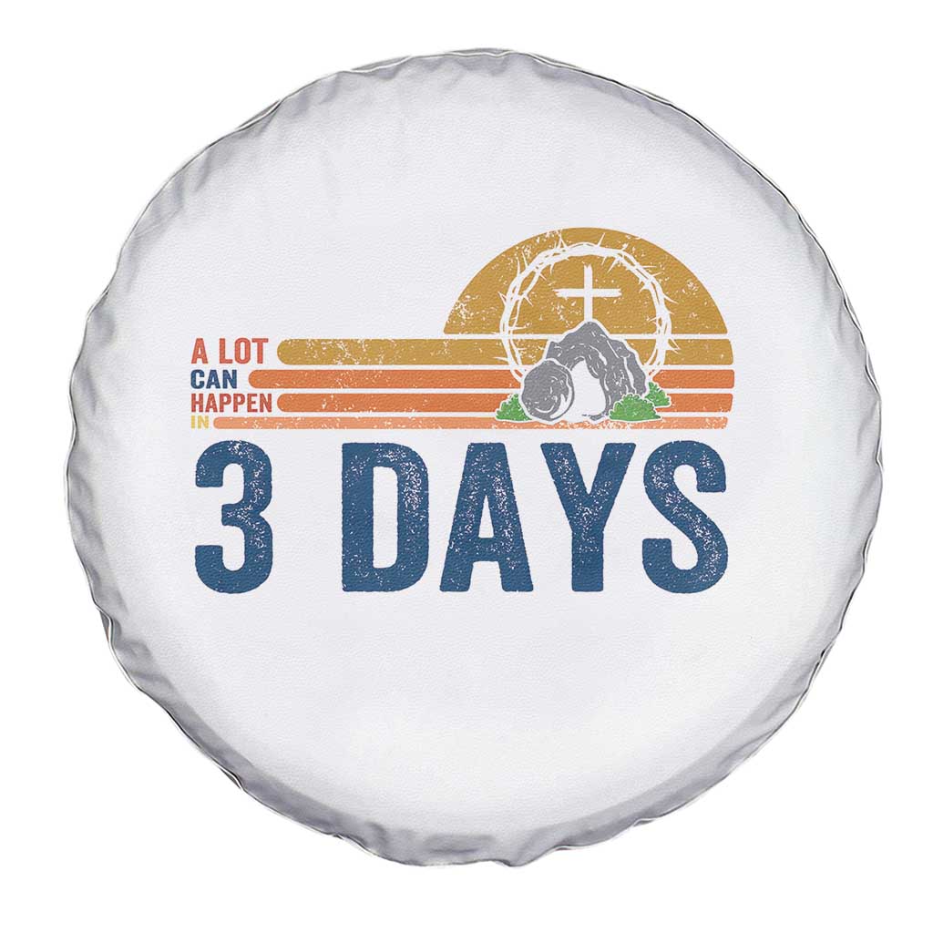 Easter A Lot Can Happen in 3 Days Spare Tire Cover Retro Religious Easter Christian TS10 Print Your Wear