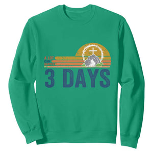Easter A Lot Can Happen in 3 Days Sweatshirt Retro Religious Easter Christian TS10 Irish Green Print Your Wear