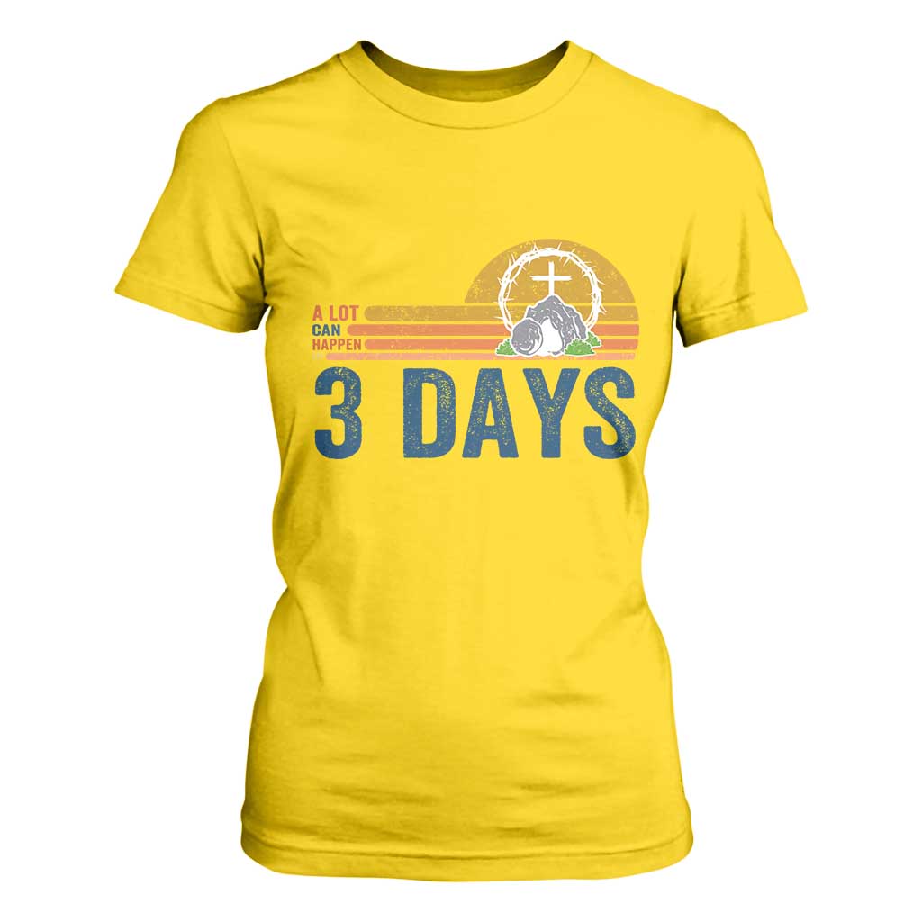 Easter A Lot Can Happen in 3 Days T Shirt For Women Retro Religious Easter Christian TS10 Daisy Print Your Wear