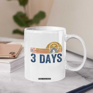 Easter A Lot Can Happen in 3 Days Coffee Mug Retro Religious Easter Christian TS10 Print Your Wear