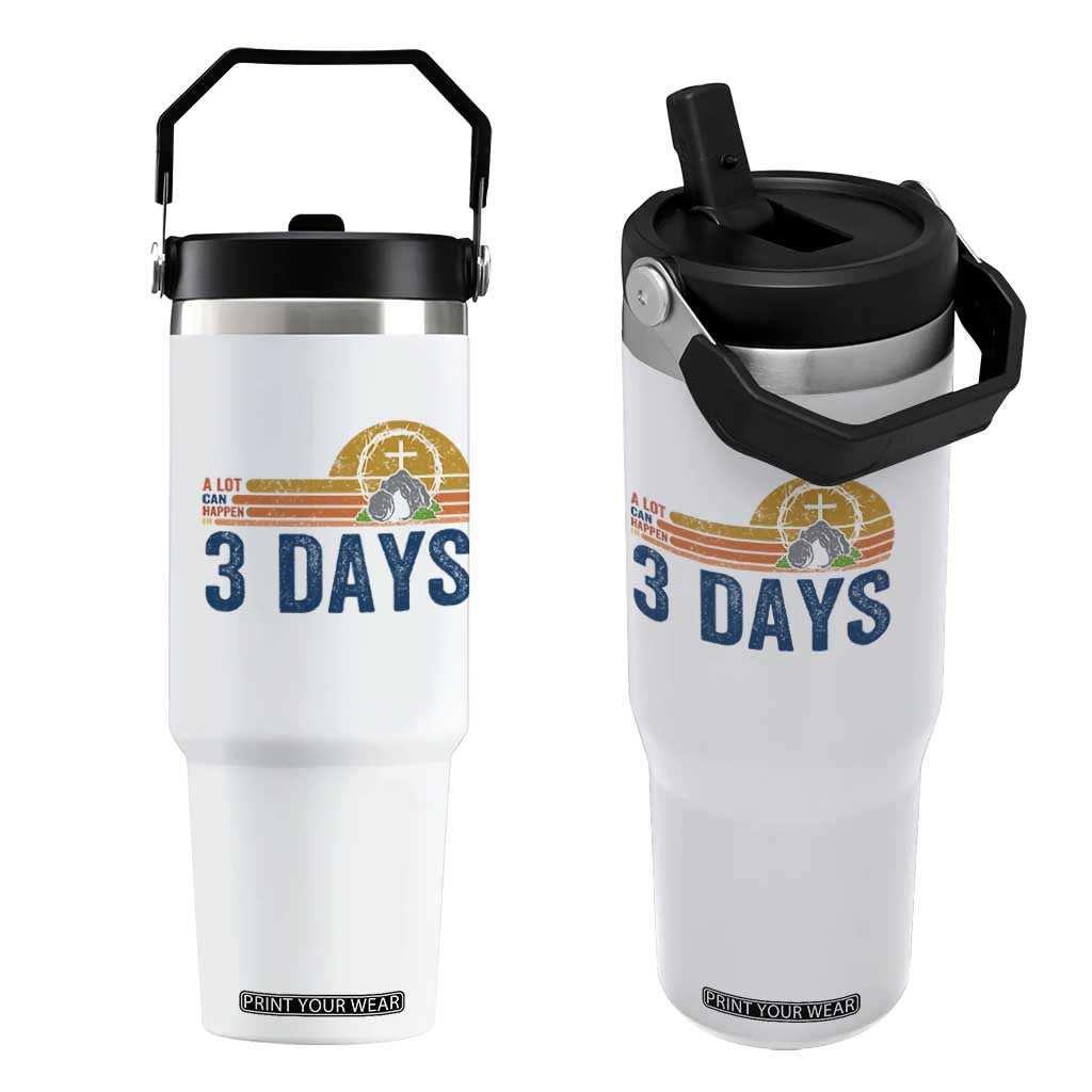 Easter A Lot Can Happen in 3 Days Flip Straw Tumbler Retro Religious Easter Christian TS10 One Size: 30 oz White Print Your Wear