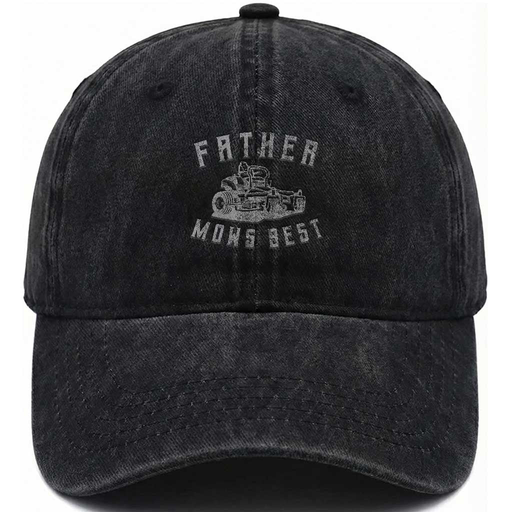 Father Mows Best Washed Cotton Baseball Cap Funny Lawn Mowing Mower Dad Father’s Day TS10 Print Your Wear