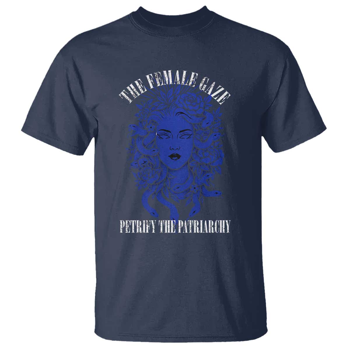 Medusa Feminist T Shirt Womens Rights Mythical Empowerment Graphic TS10 Navy Print Your Wear