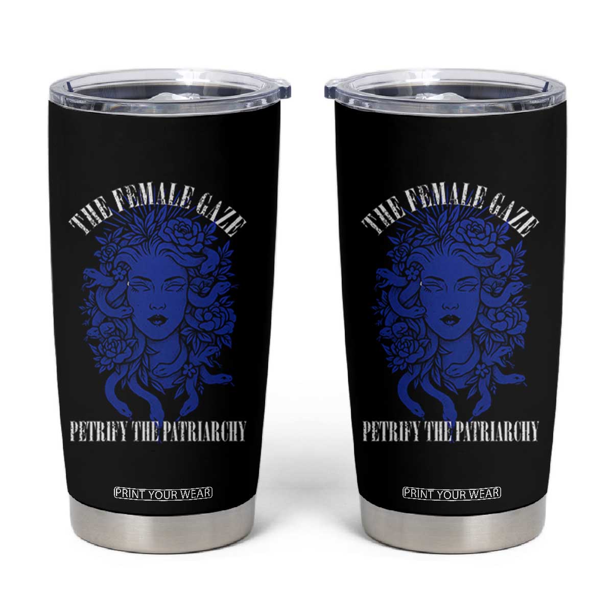 Medusa Feminist Tumbler Cup Womens Rights Mythical Empowerment Graphic TS10 Black Print Your Wear