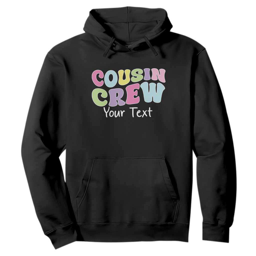 Personalized Matching Cousin Crew Hoodie Custom Name Retro Family Reunion Cousins Vacation TS10 Black Print Your Wear