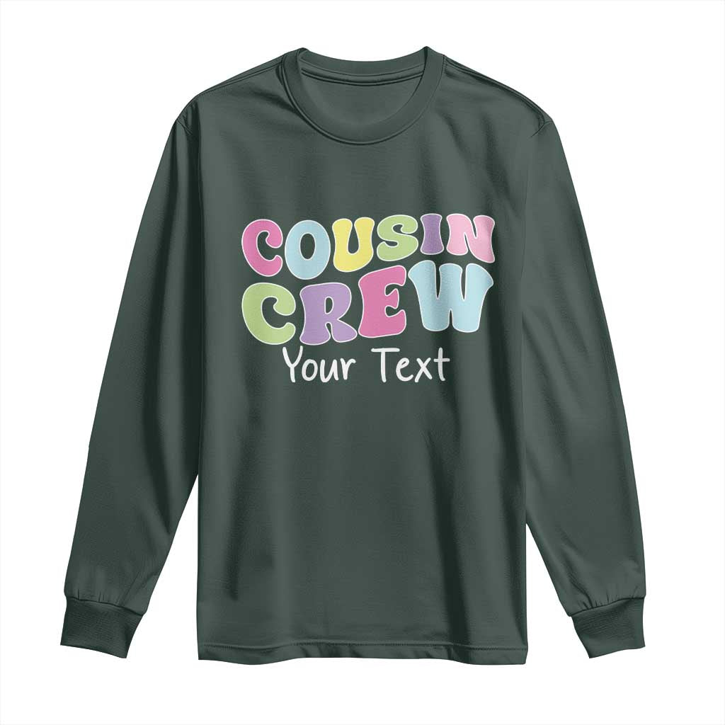 Personalized Matching Cousin Crew Long Sleeve Shirt Custom Name Retro Family Reunion Cousins Vacation TS10 Dark Forest Green Print Your Wear
