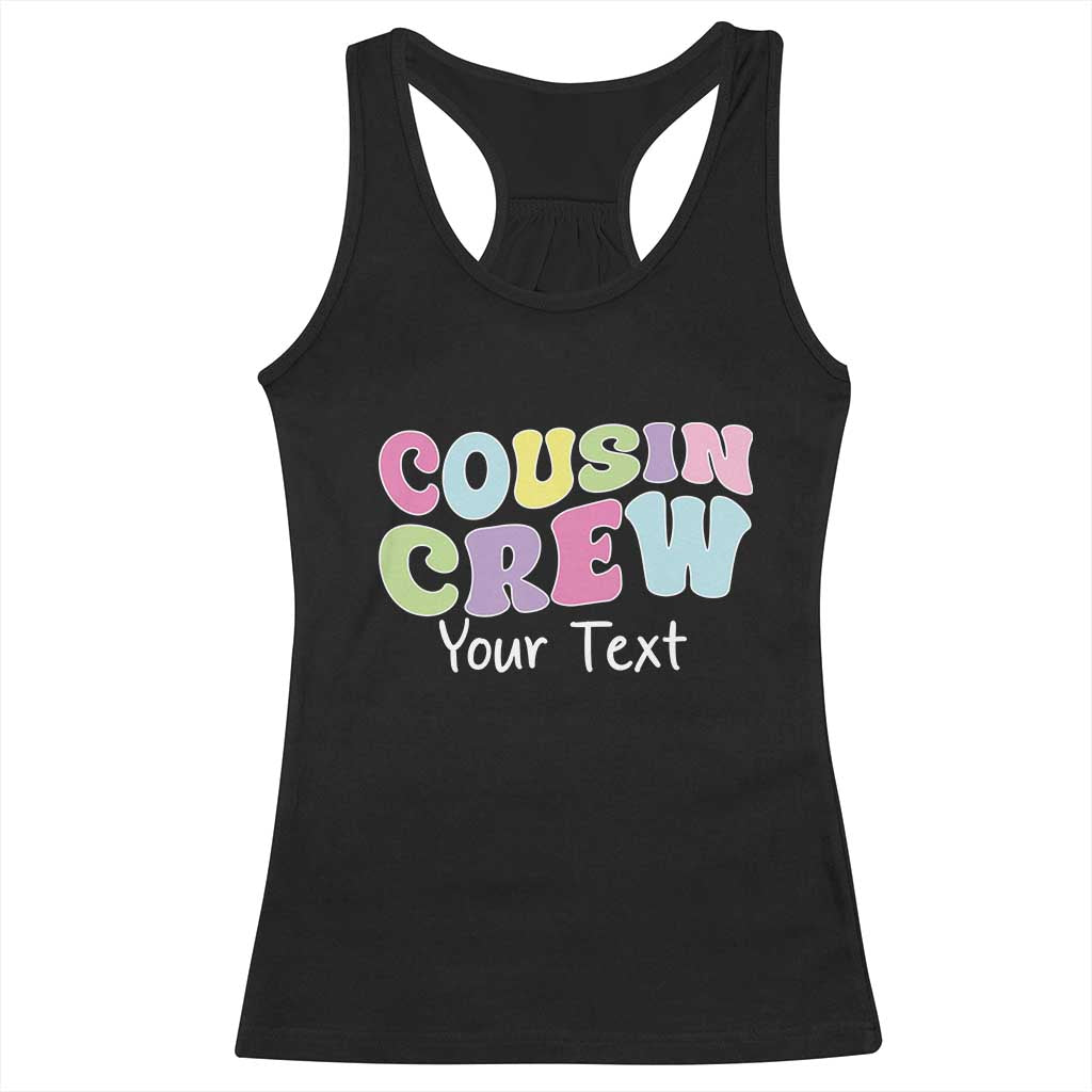 Personalized Matching Cousin Crew Racerback Tank Top Custom Name Retro Family Reunion Cousins Vacation TS10 Black Print Your Wear