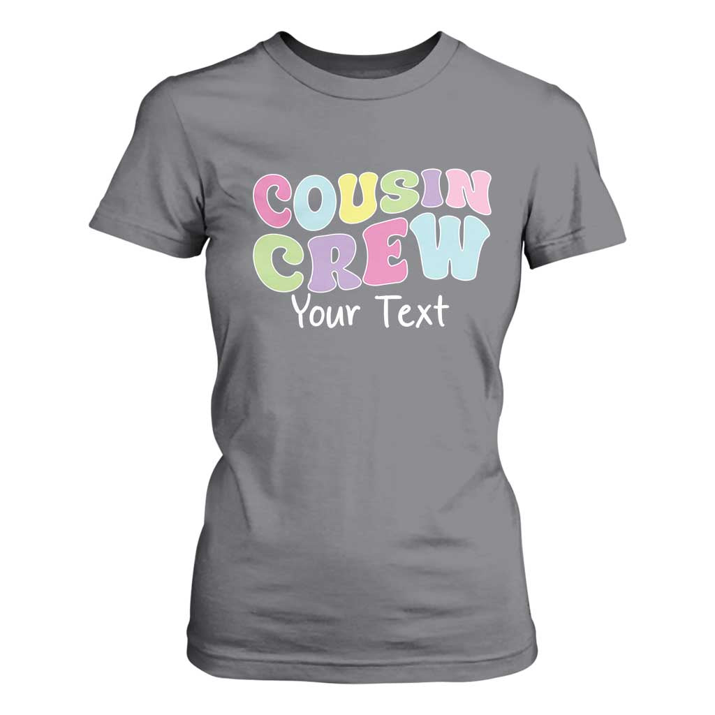 Personalized Matching Cousin Crew T Shirt For Women Custom Name Retro Family Reunion Cousins Vacation TS10 Charcoal Print Your Wear