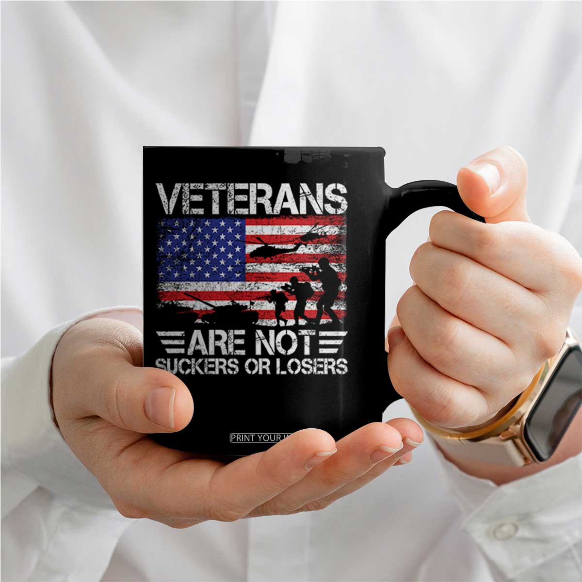Veterans Are Not Suckers Or Losers Coffee Mug Veteran Vintage US Flag Protest TS10 Print Your Wear