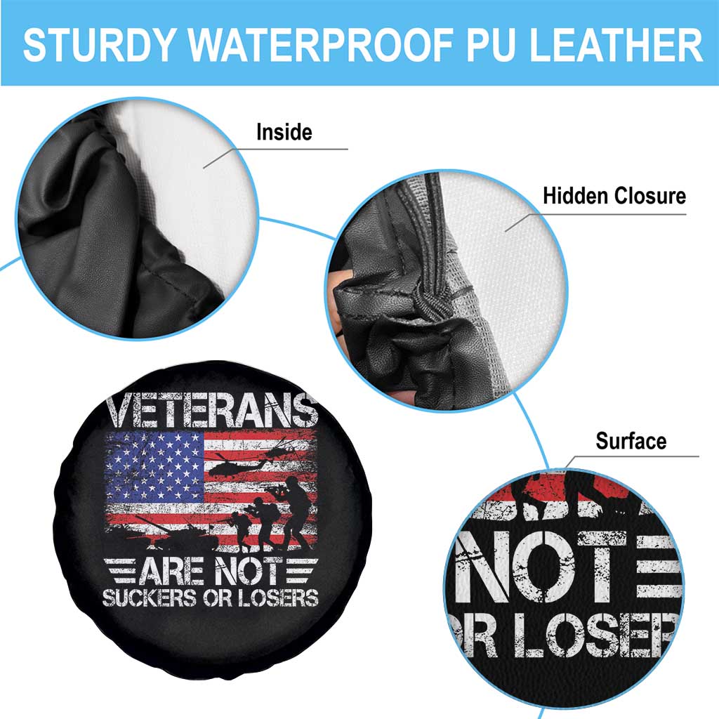 Veterans Are Not Suckers Or Losers Spare Tire Cover Veteran Vintage US Flag Protest TS10 Print Your Wear