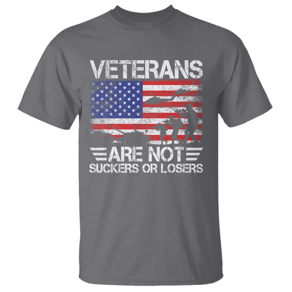 Veterans Are Not Suckers Or Losers T Shirt Veteran Vintage US Flag Protest TS10 Charcoal Print Your Wear