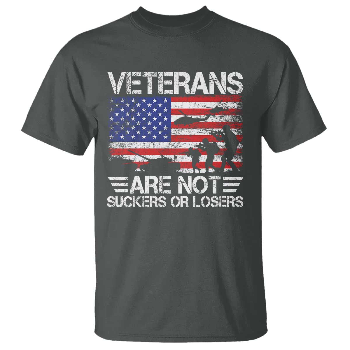 Veterans Are Not Suckers Or Losers T Shirt Veteran Vintage US Flag Protest TS10 Dark Heather Print Your Wear