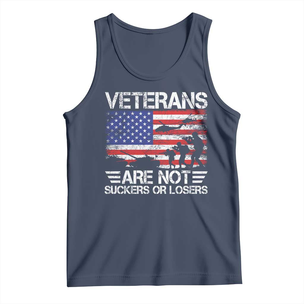 Veterans Are Not Suckers Or Losers Tank Top Veteran Vintage US Flag Protest TS10 Navy Print Your Wear