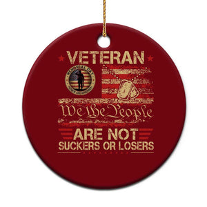 Veterans Are Not Suckers Or Losers Ceramic Ornament Vintage Old 1776 Vintage Flag We The People Veteran Patriotic TS10 1pc Red Print Your Wear