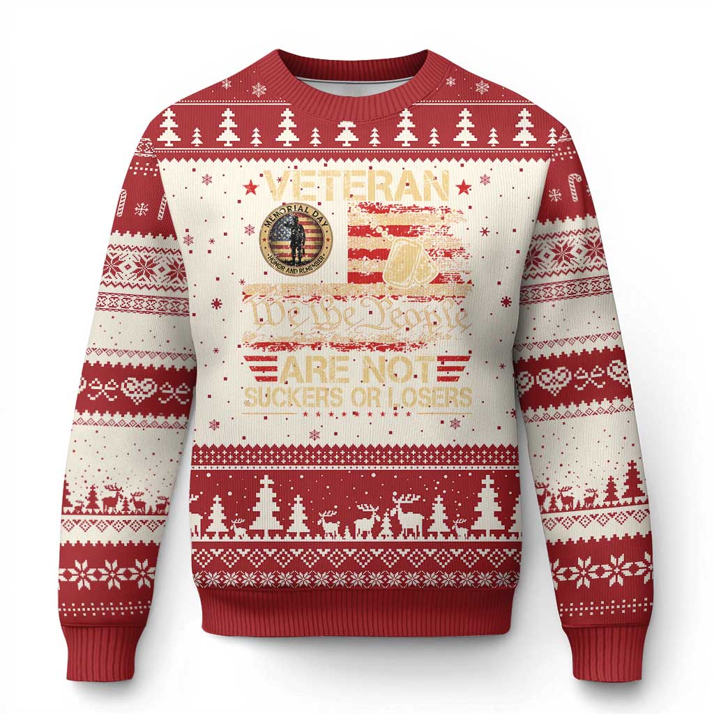 Veterans Are Not Suckers Or Losers Ugly Christmas Sweater Vintage Old 1776 Vintage Flag We The People Veteran Patriotic TS10 Beige Red Print Your Wear