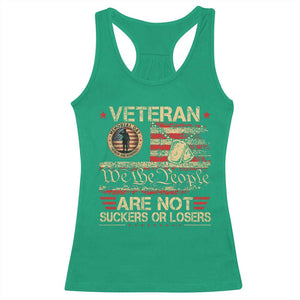 Veterans Are Not Suckers Or Losers Racerback Tank Top Vintage Old 1776 Vintage Flag We The People Veteran Patriotic TS10 Irish Green Print Your Wear