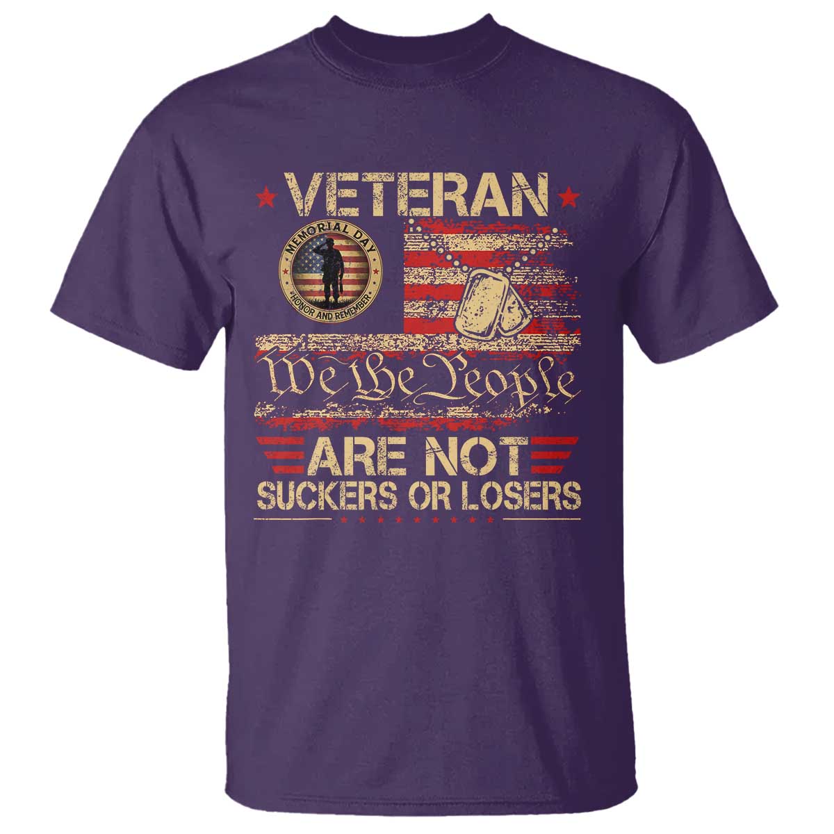 Veterans Are Not Suckers Or Losers T Shirt Vintage Old 1776 Vintage Flag We The People Veteran Patriotic TS10 Purple Print Your Wear