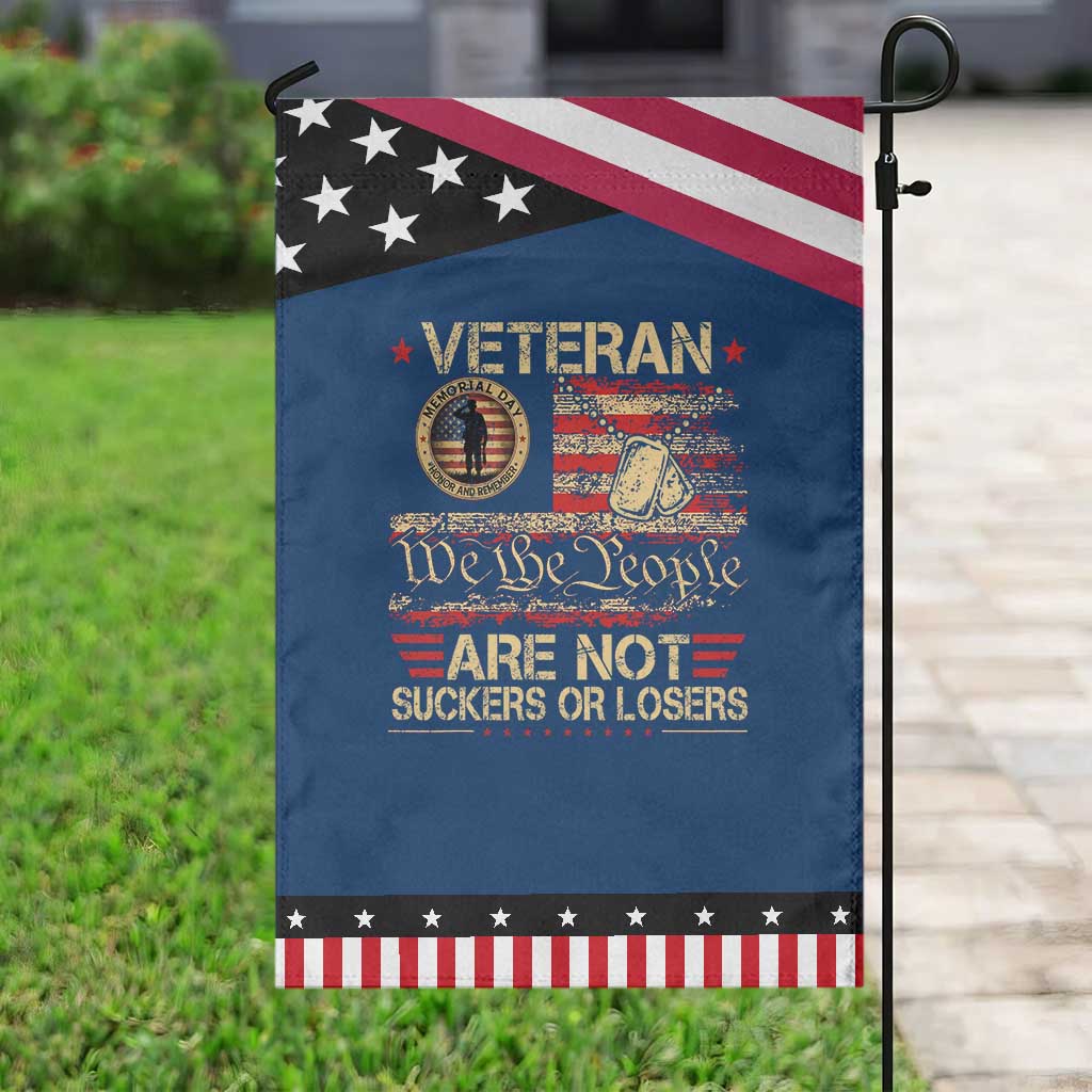 Veterans Are Not Suckers Or Losers Garden Flag Vintage Old 1776 Vintage Flag We The People Veteran Patriotic TS10 Classic Blue Black Print Your Wear