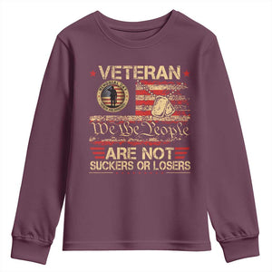 Veterans Are Not Suckers Or Losers Youth Sweatshirt Vintage Old 1776 Vintage Flag We The People Veteran Patriotic TS10 Maroon Print Your Wear