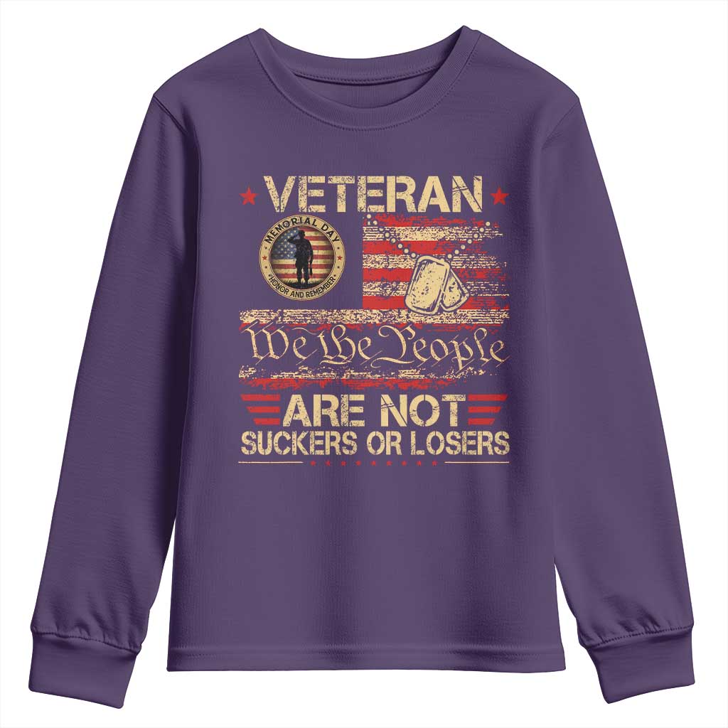 Veterans Are Not Suckers Or Losers Youth Sweatshirt Vintage Old 1776 Vintage Flag We The People Veteran Patriotic TS10 Purple Print Your Wear