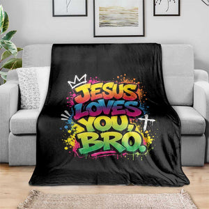 Jesus Loves You Bro Christian Believer Faith Throw Blanket Dripping Graffiti Rap God Religious Graphic