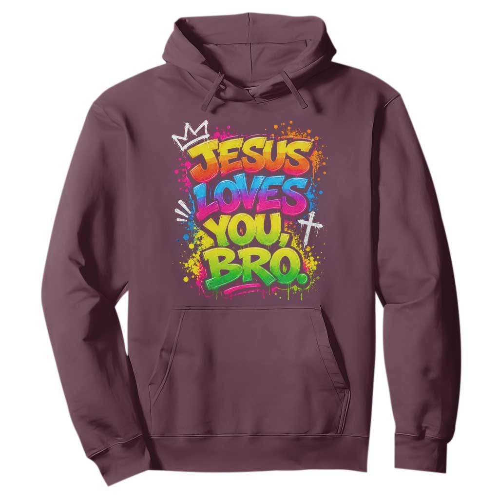 Jesus Loves You Bro Christian Believer Faith Hoodie Dripping Graffiti Rap God Religious Graphic