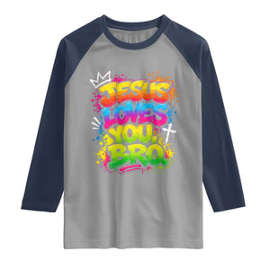 Jesus Loves You Bro Christian Believer Faith Raglan Shirt Dripping Graffiti Rap God Religious Graphic
